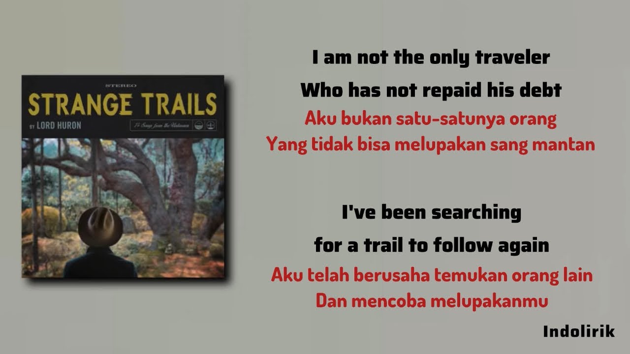 Lord Huron - The Night We Met | Lirik Terjemahan