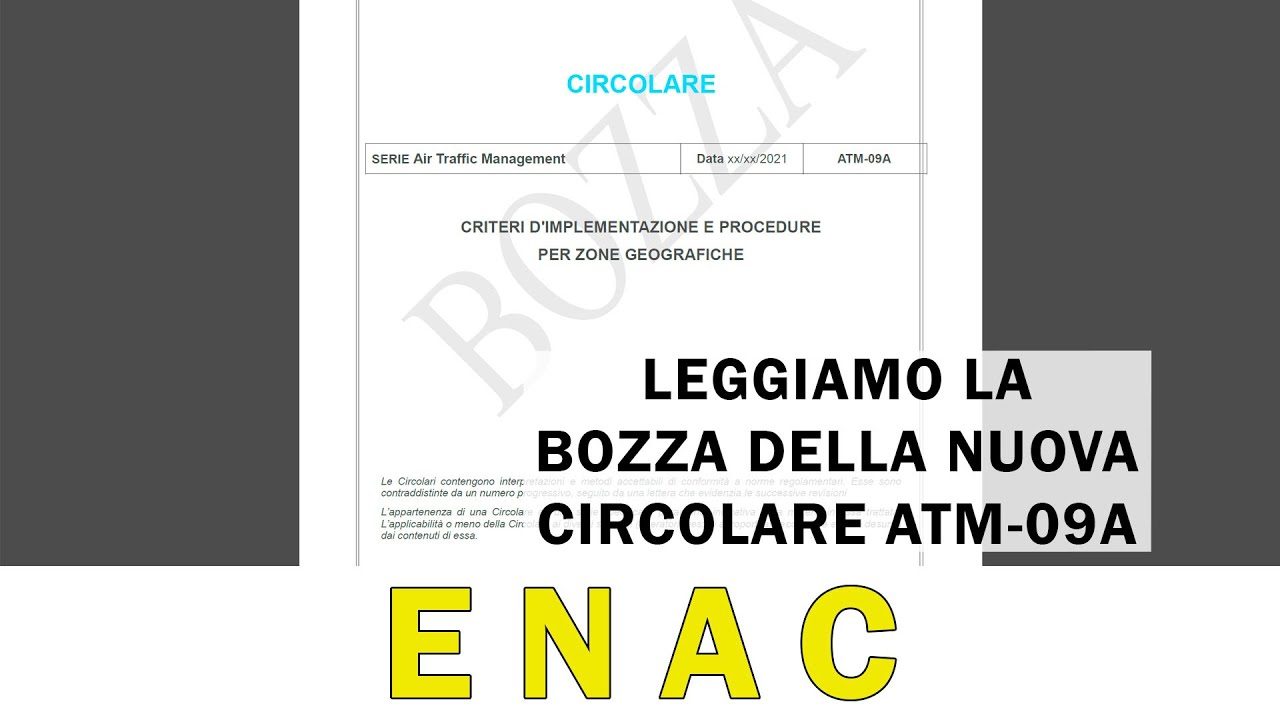 Leggiamo la bozza della nuova Circolare ENAC ATM-09A