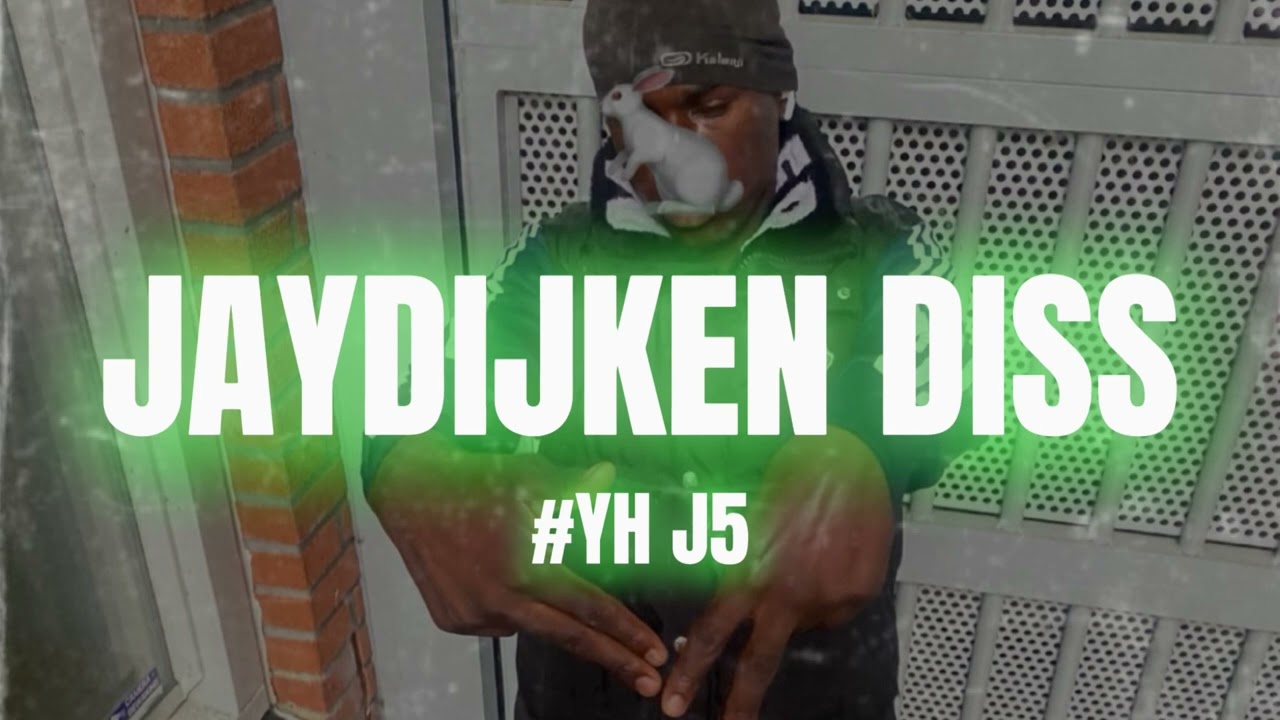 #YH J5 - Jaydijken Diss (Mixed. Dg)