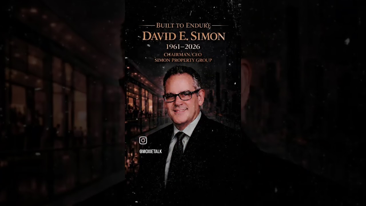 🛍️🏢DAVID E. SIMON- REST WELL-(1961-2026)🛍️🏢