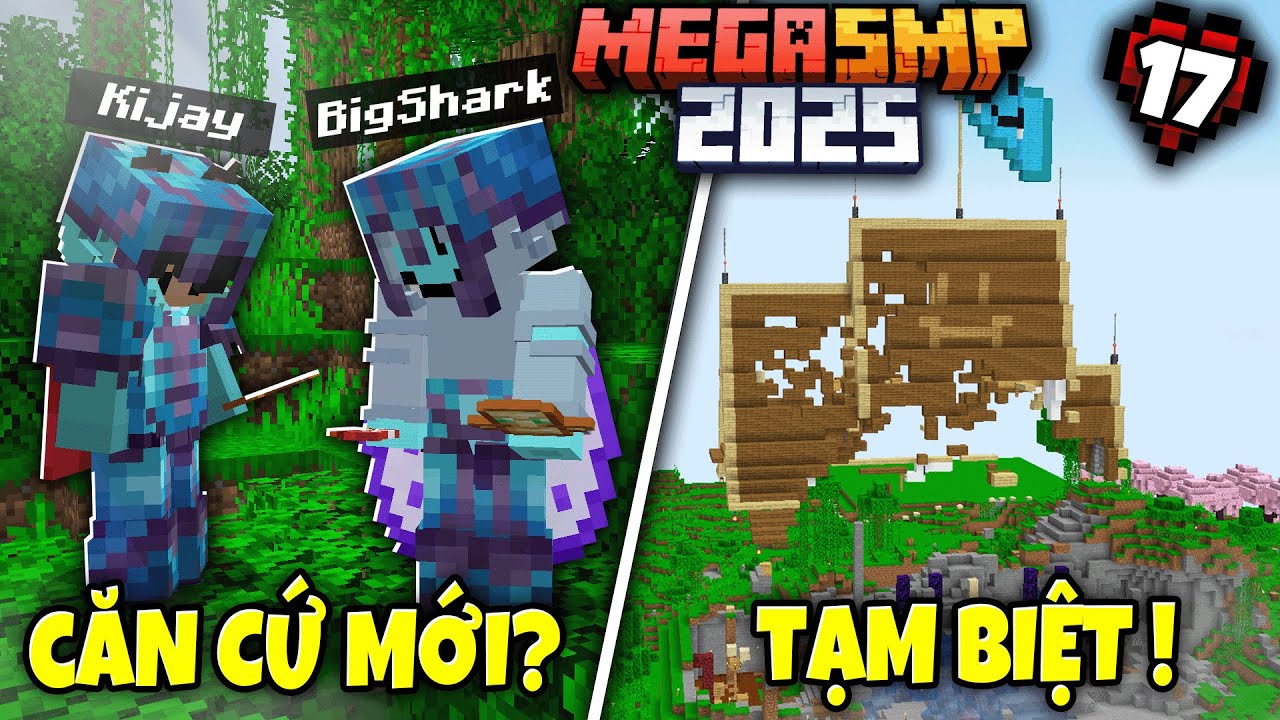 MINECRAFT MEGA SMP 2025 Tập 17 |  Rời Bỏ Căn Cứ Cũ.. Và Chuẩn Bị Cho Kế Hoạch Sắp Tới !!