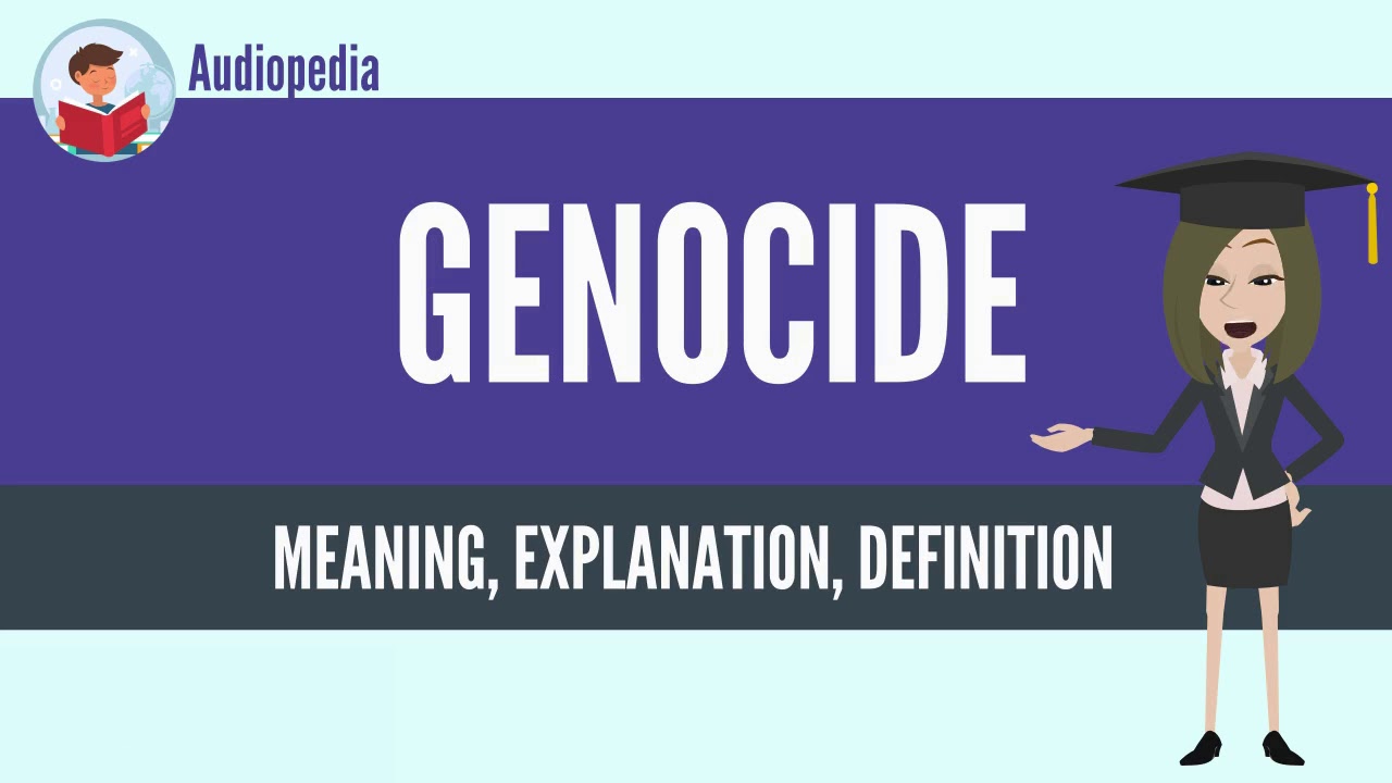 What Is GENOCIDE? GENOCIDE Definition & Meaning