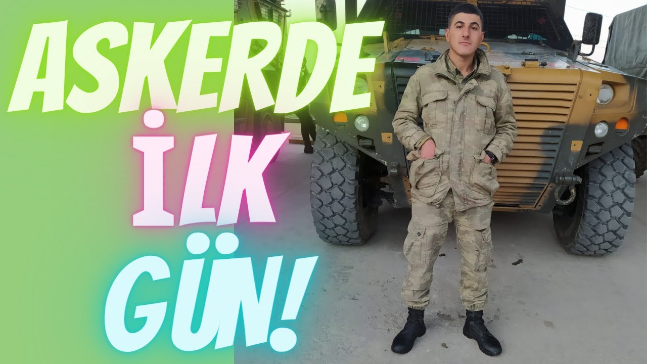 ASKERDE İLK GÜN!! -(ACEMİ BİRLİĞİ)