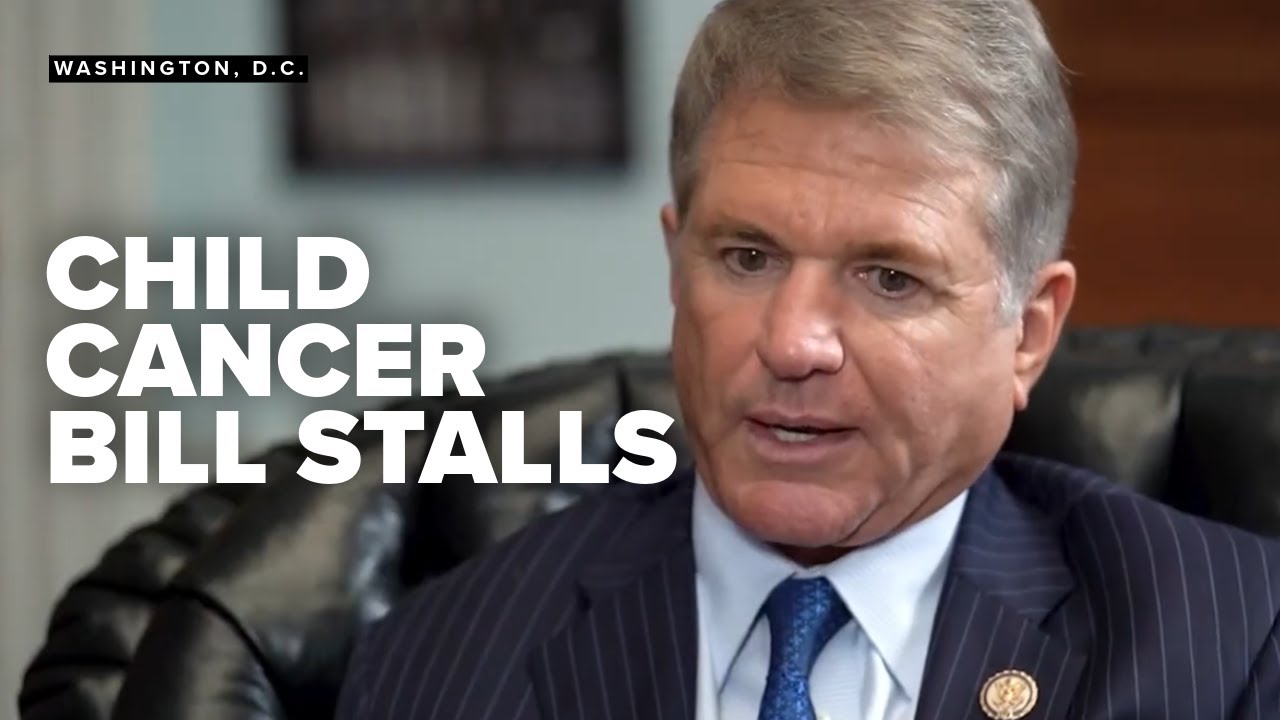 Outrage on the Hill as child cancer bill stalls in Senate after unanimous passage in House