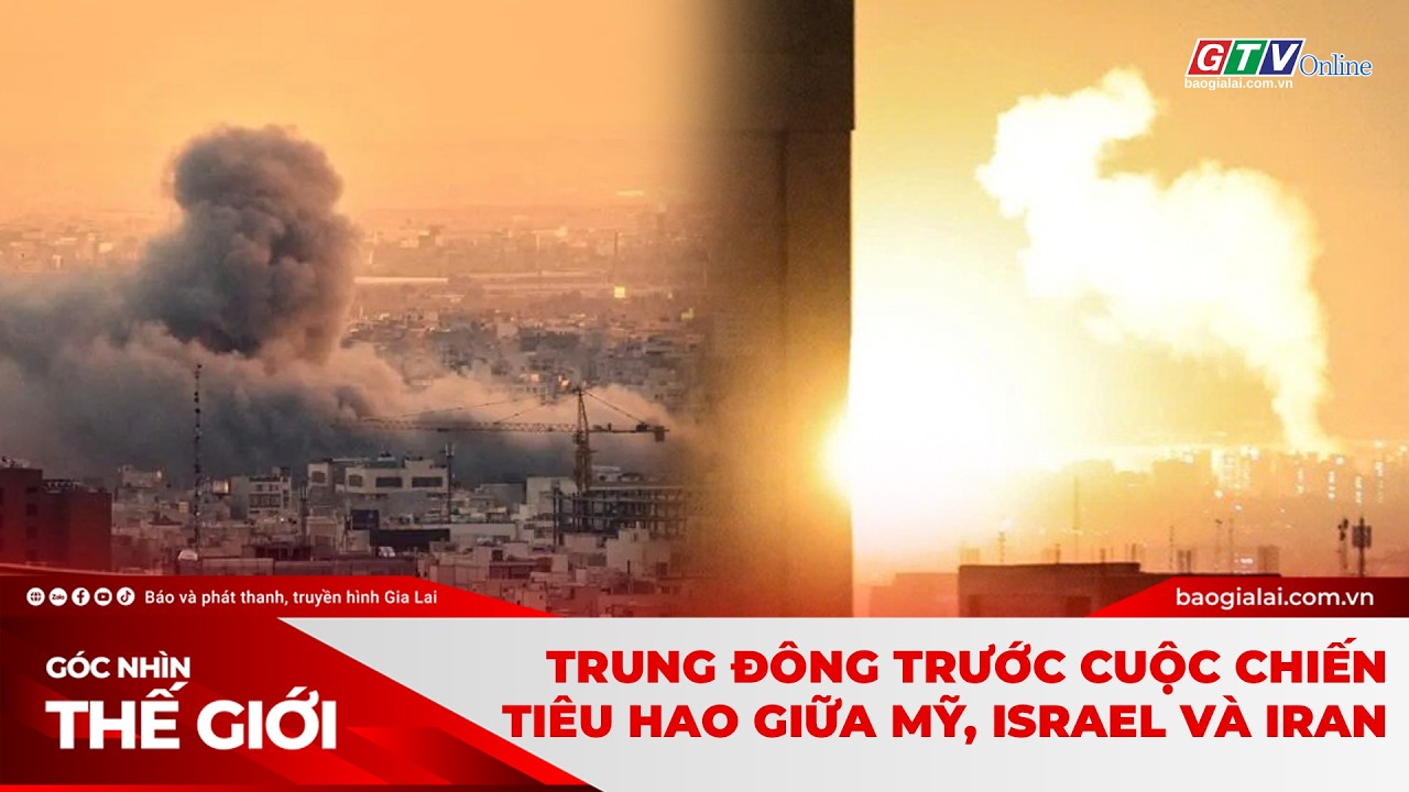 GÓC NHÌN THẾ GIỚI 8-3: Trung Đông trước cuộc chiến tiêu hao giữa Mỹ, Israel và Iran