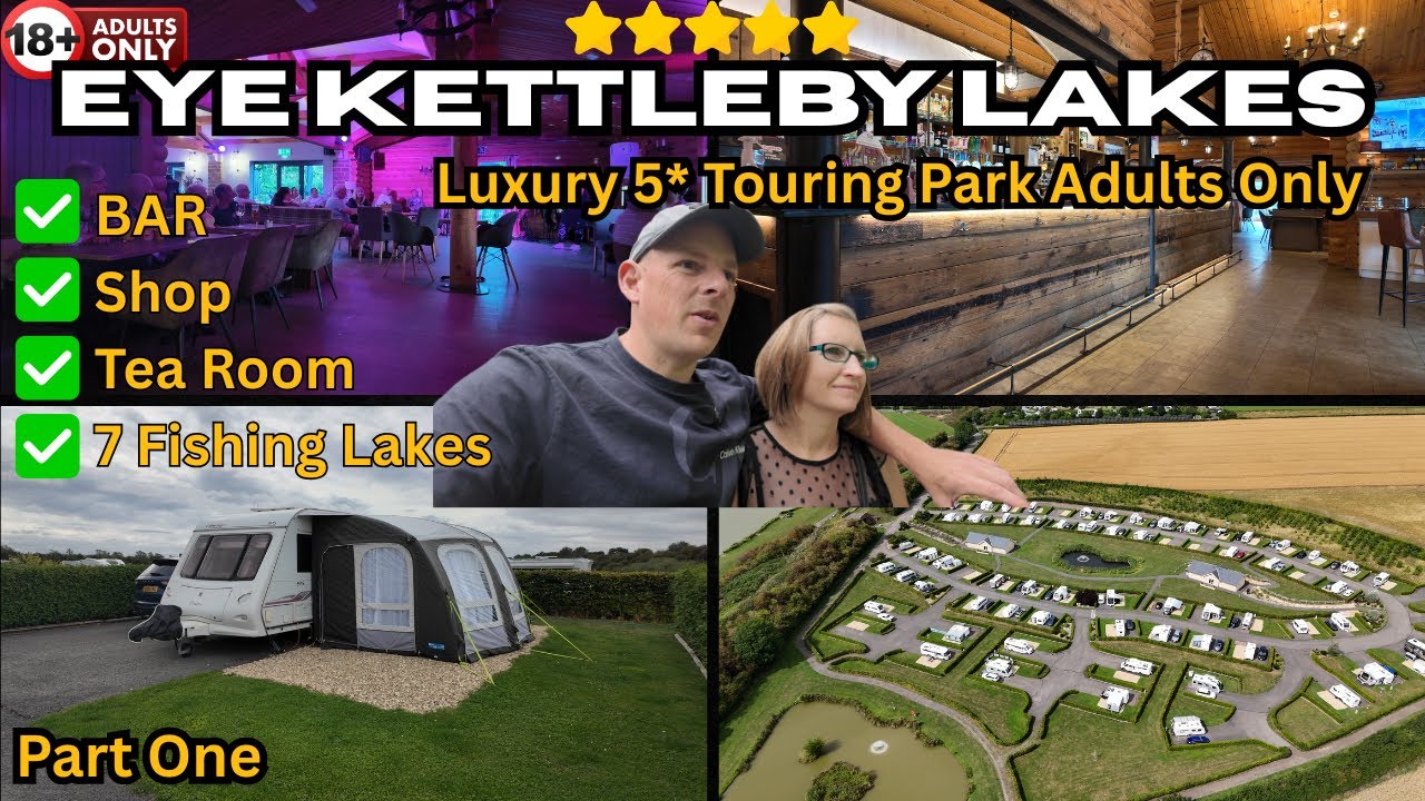 Inside Eye Kettleby Lakes 5 Star Adults Only Campsite