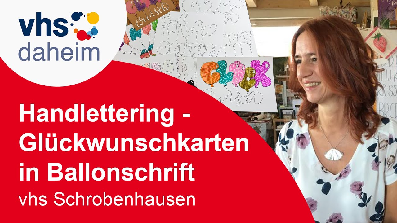 Handlettering - Glückwunschkarten in Ballonschrift, vhs Schrobenhausen