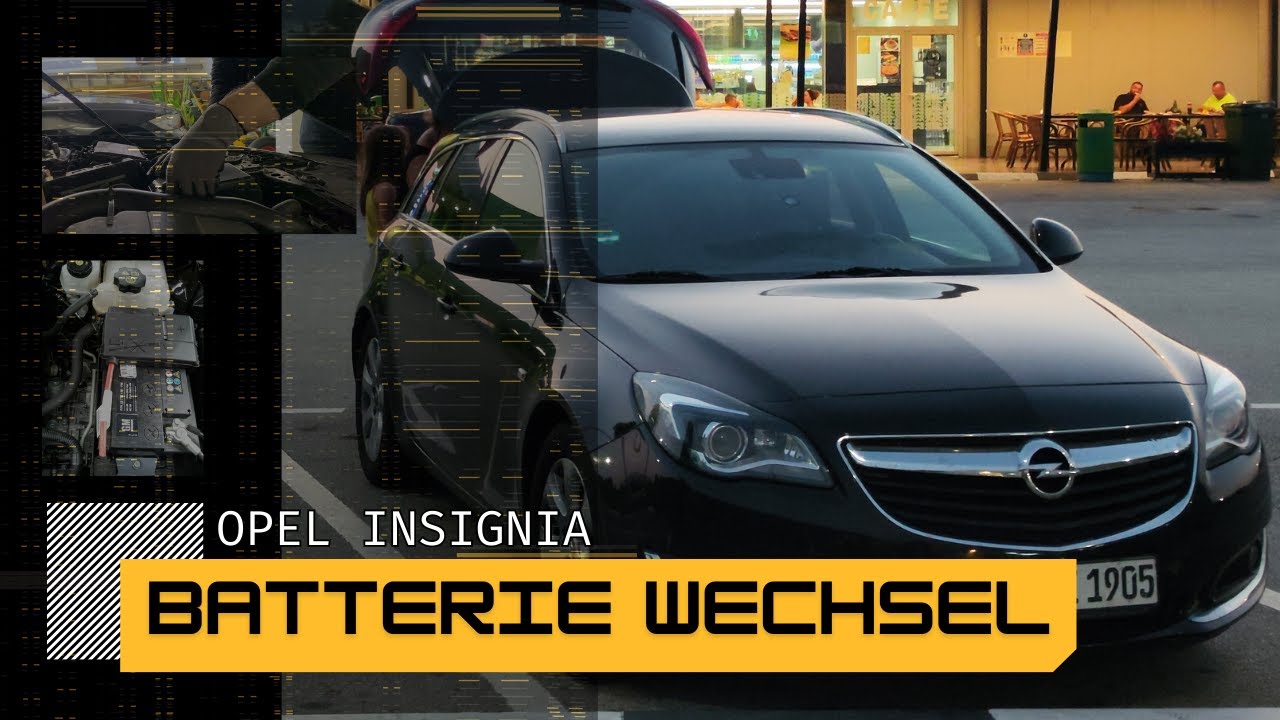 Opel Insignia Sport Tourer | AGM Autobatterie wechseln und Neu Anlernen am Ende| Tutorial |