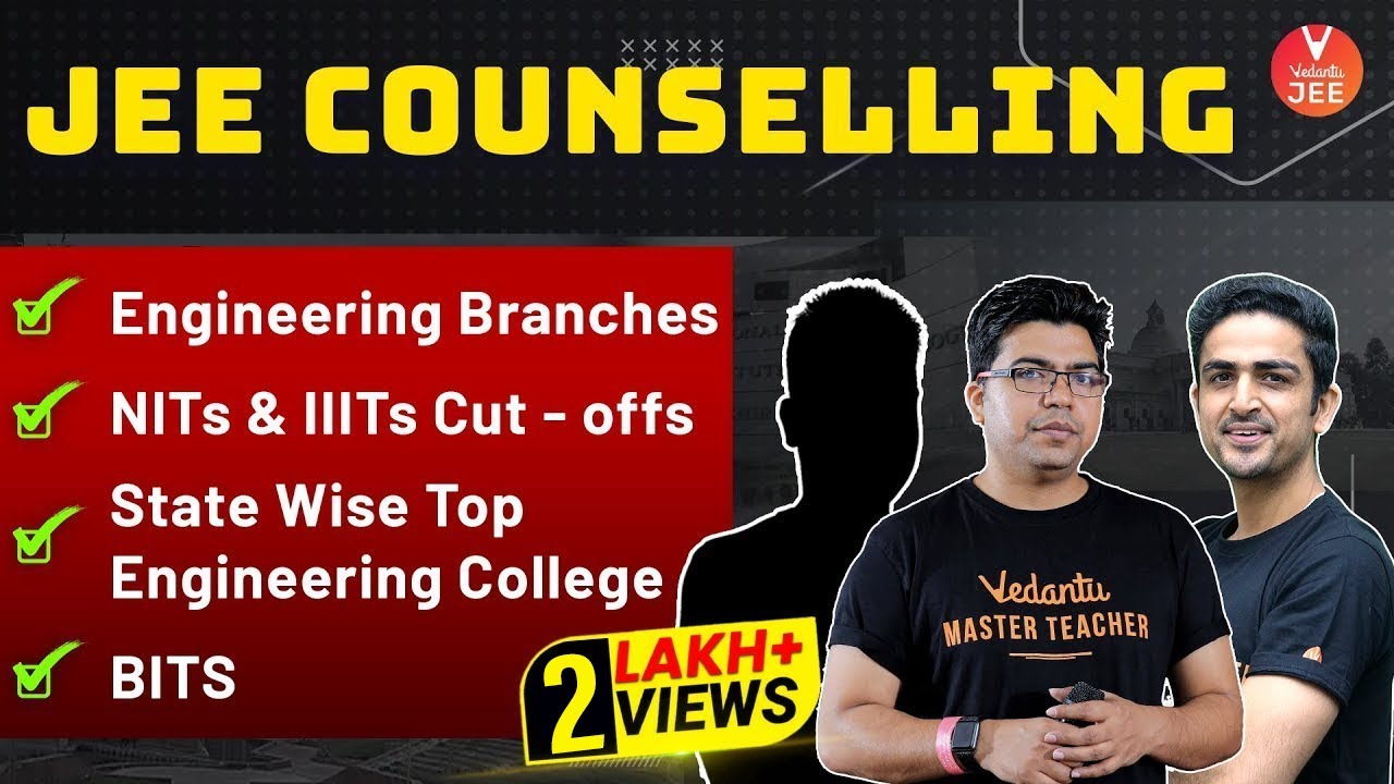 [JEE Counselling 2021] 🏫 In Choosing The Right Engineering College & Branch | NIT's & IIIT's Cut-off