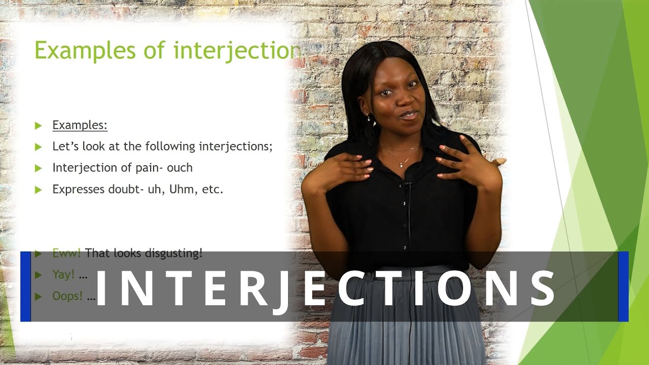 What are INTERJECTIONS and How do we Use them ? - English Home Langauge