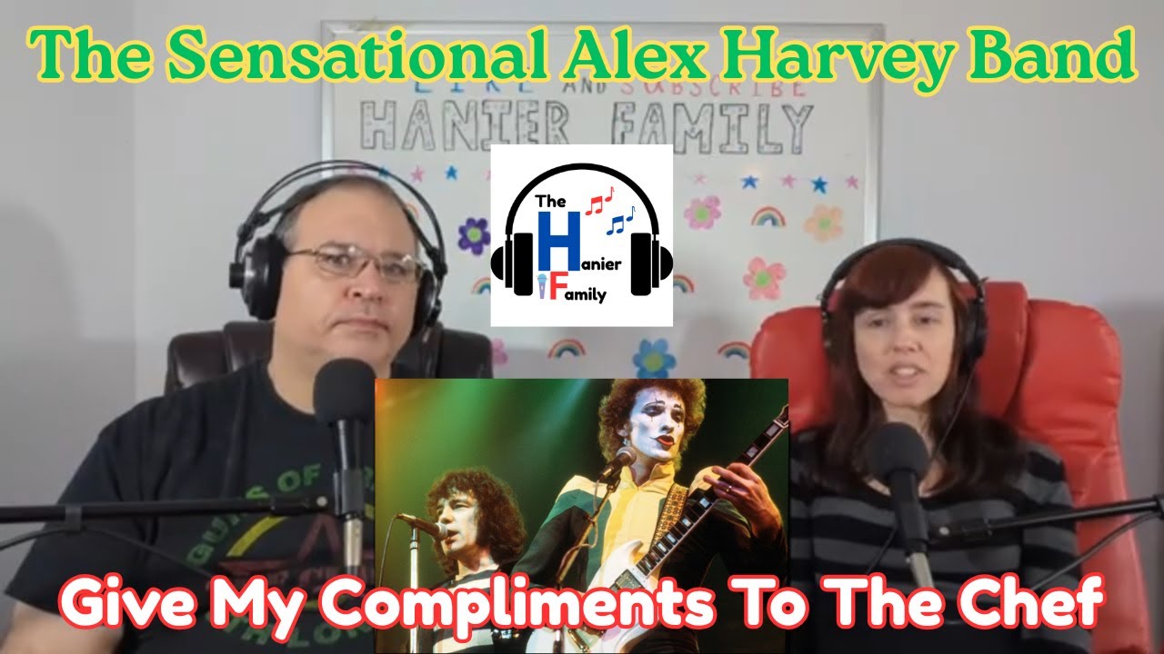 The Sensational Alex Harvey Band - Give My Compliments To The Chef Reaction