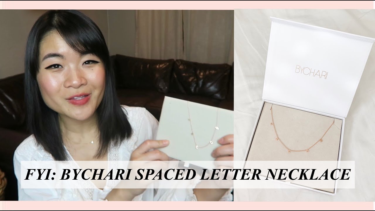 FYI BEFORE YOU BUY: BYCHARI ORIGINAL SPACED LETTER NECKLACE