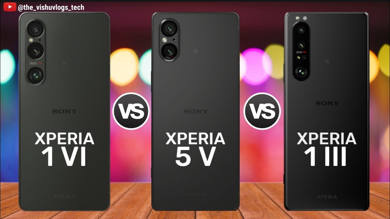 Sony XPERIA 1 VI vs Sony XPERIA 5 V vs Sony XPERIA 1 III || Price ⚡ Full Comparison 🔥 Which is Best?