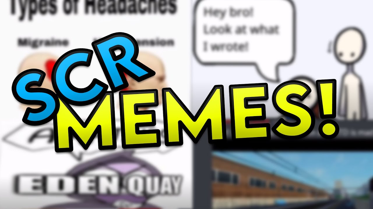 SCR Memes!