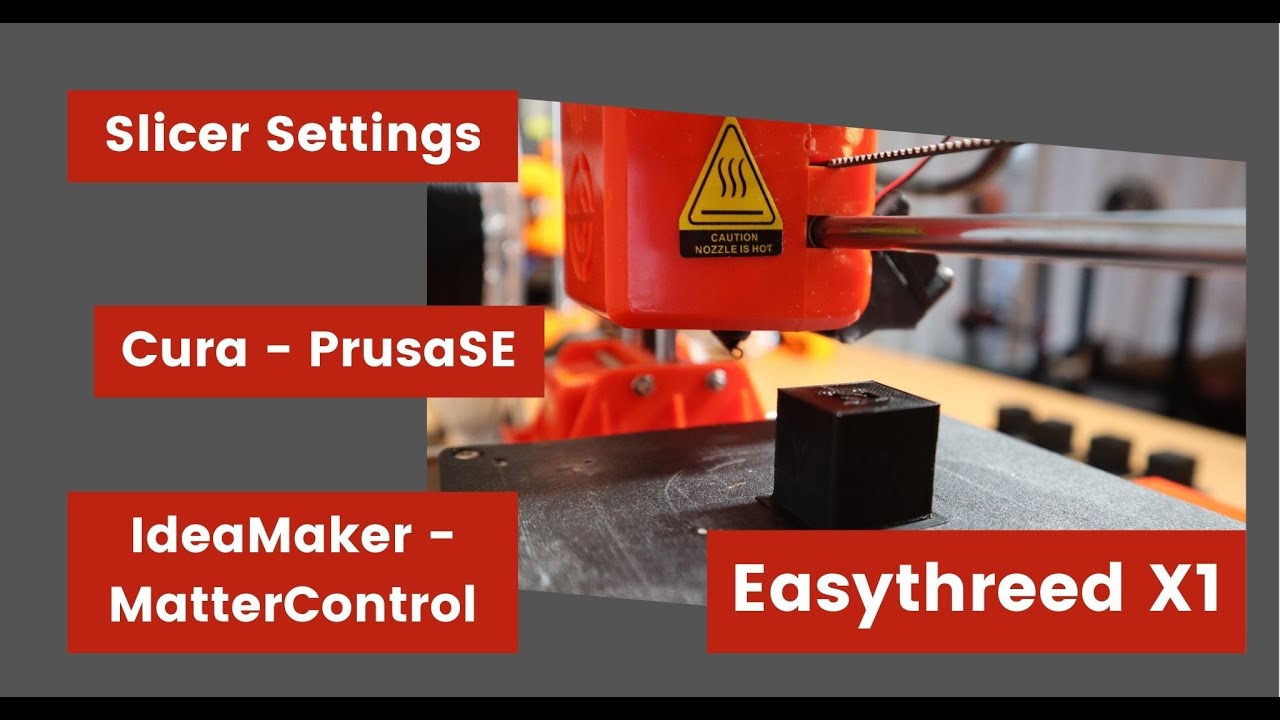 Easythreed X1 &mdash; большинство настроек слайсера от Cura 4.7 до PrusaSlicer 2.2 &mdash; Ideamaker &mdash; MatterControl
