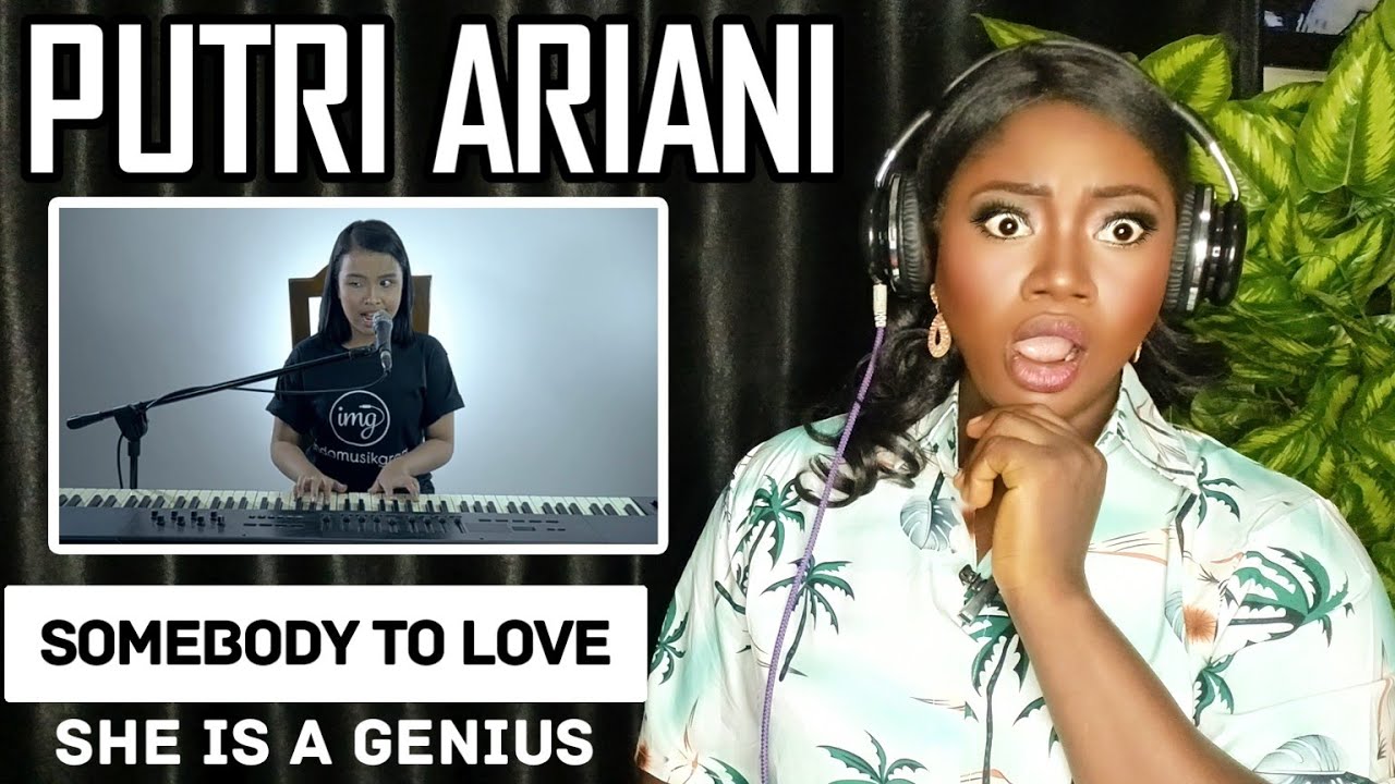 PUTRI ARIANI - SOMEBODY TO LOVE (QUEEN) REACTION!!!😱