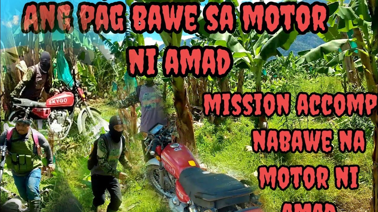 MISSION ACCOMPLIS NABAWE NA MOTOR NI AMAD#trending #intense