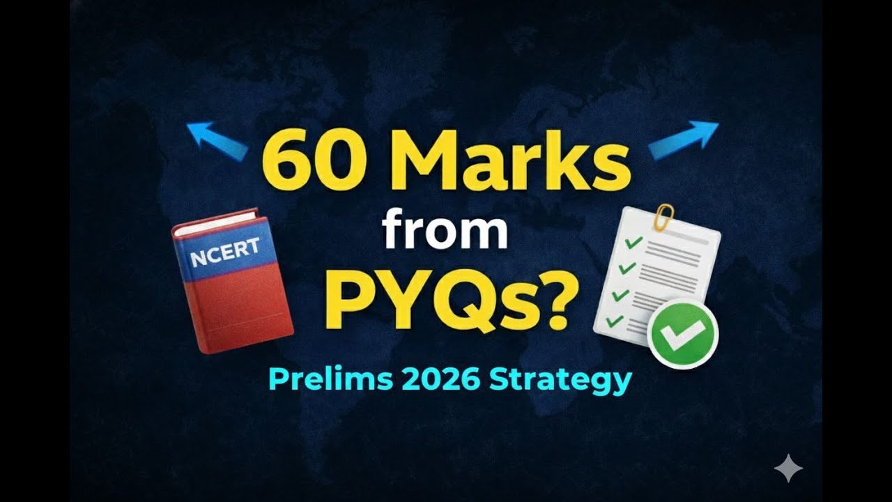 How I Secured 60 Marks from PYQs in Prelims 2025 | Prelims Strategy | UPSC Prelims 2026