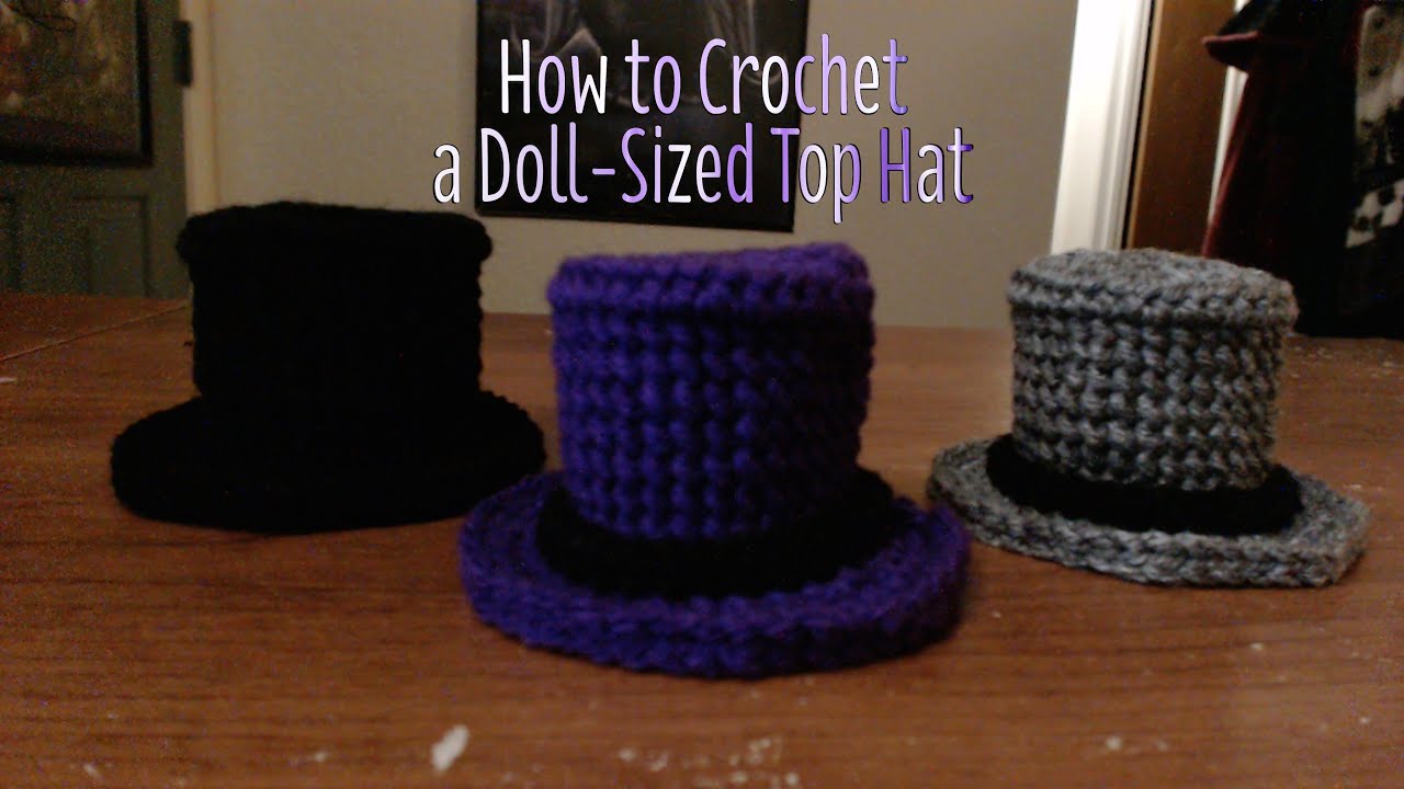 How to Crochet a Doll-Sized Top Hat