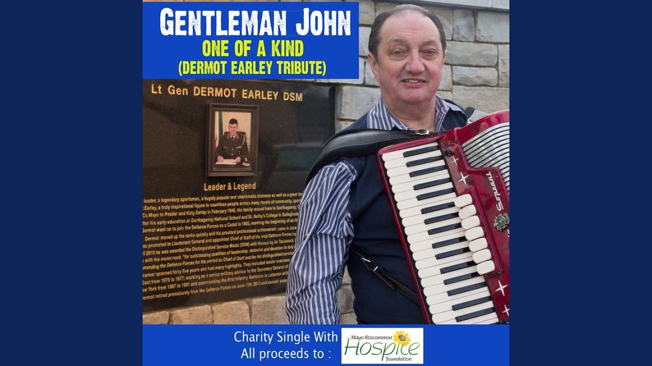 One Of A Kind (Dermot Earley Tribute)