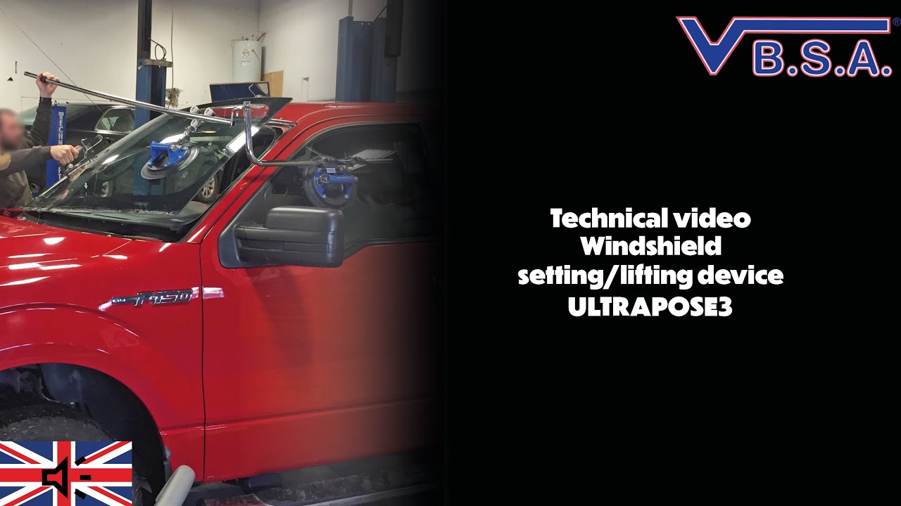 VBSA -ULTRAPOSE 3 - WINDSHIELD SETTING / LIFTING DEVICE FOR ON OPERATOR