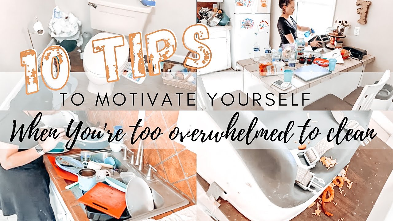 ✨TIPS TO MOTIVATE YOURSELF WHEN YOU’RE TOO OVERWHELMED TO CLEAN | WAYS TO MOTIVATE YOURSELF TO CLEAN