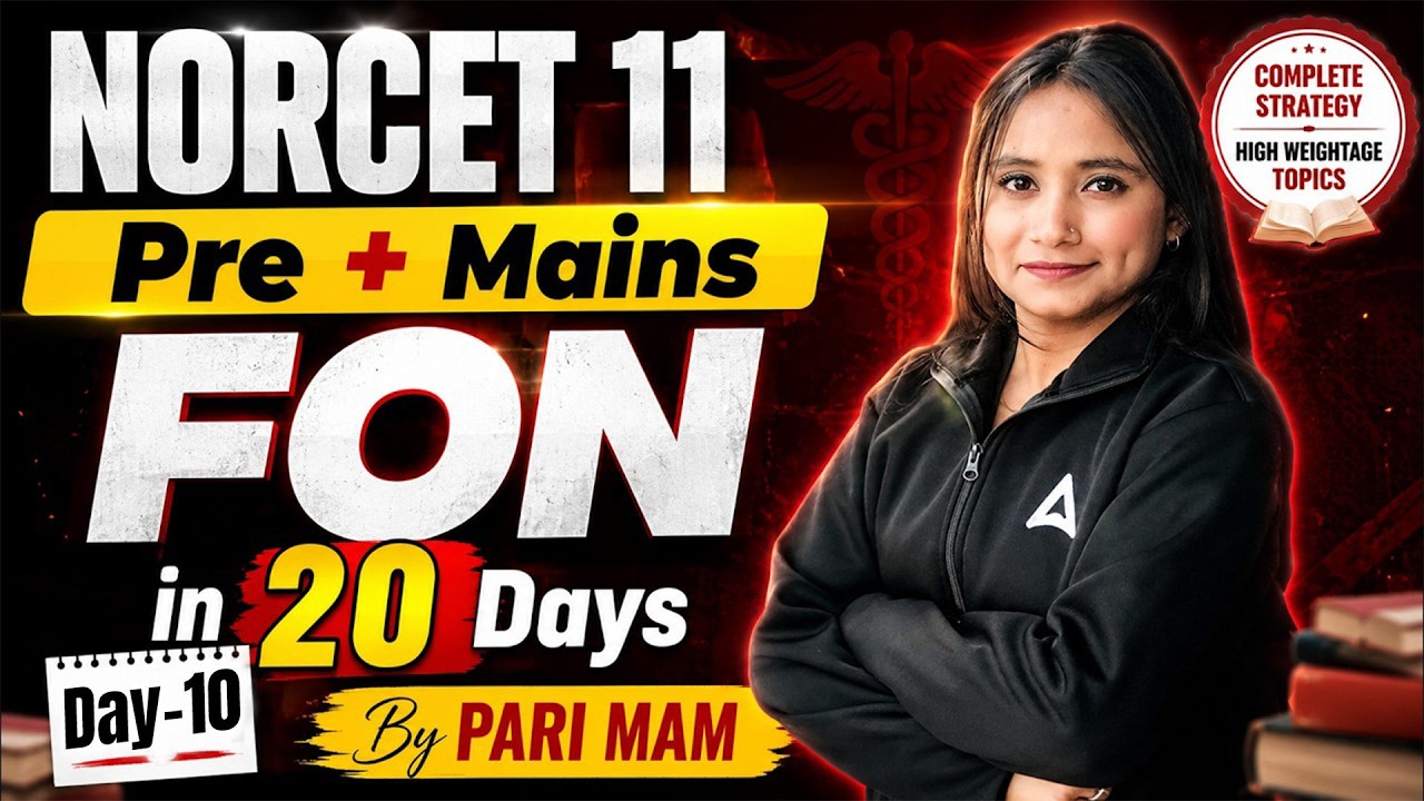 NORCET 11 2026 | NORCET 11 Pre + Mains FON Complete Class #10 | NORCET 11 Preparation | Pari Ma'am