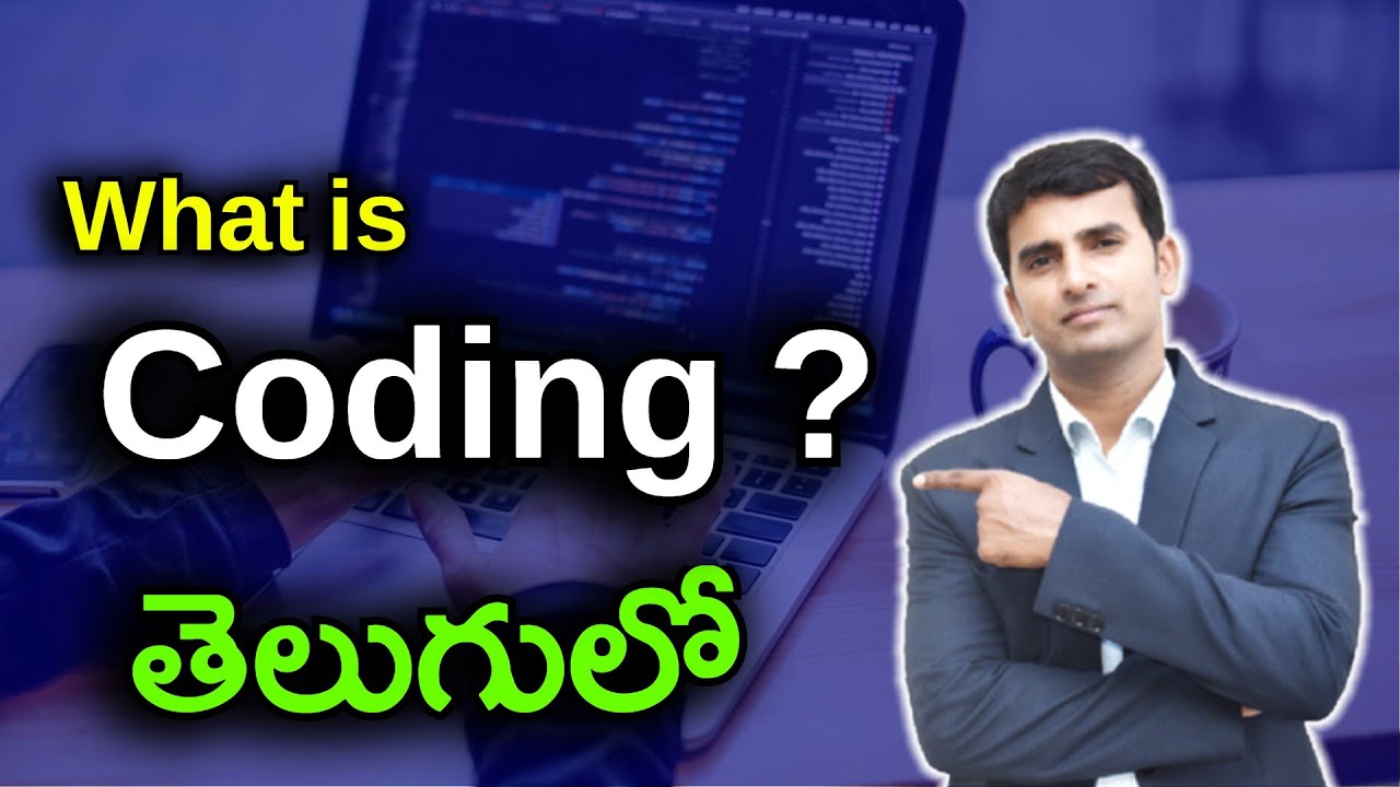 What is Coding?  completly Explained in Telugu