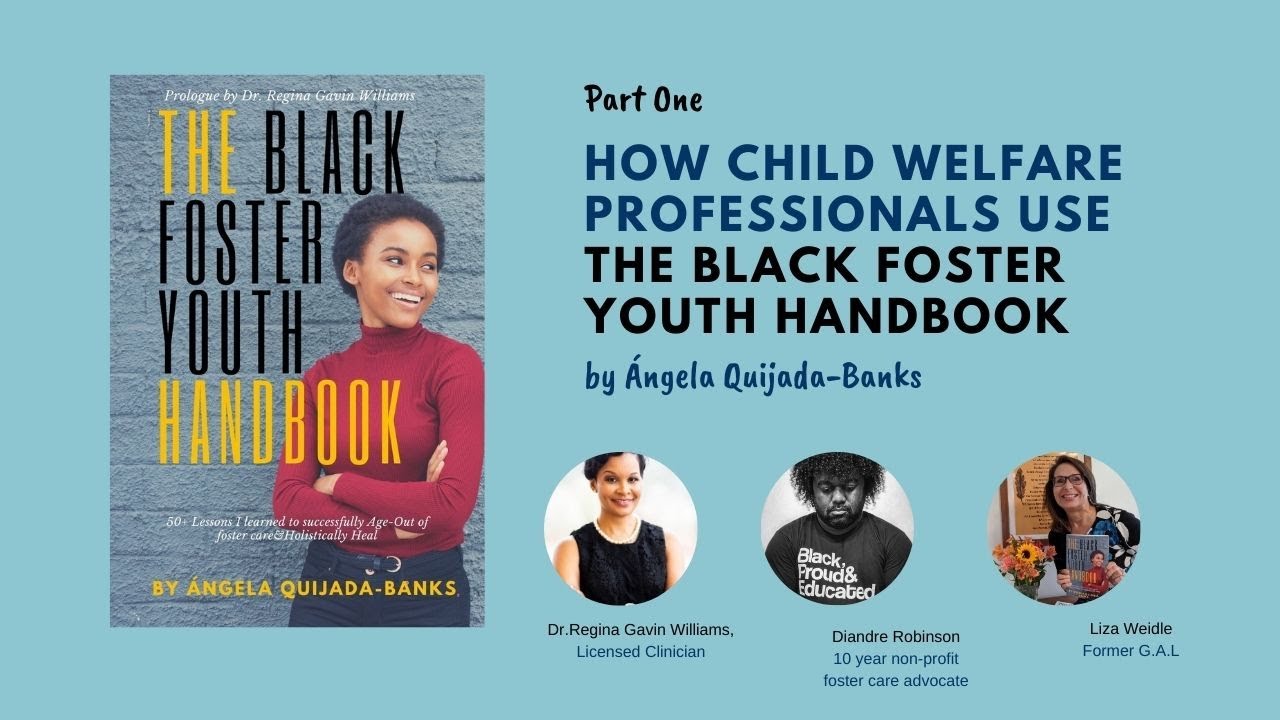 How child welfare professionals can use the Black Foster Youth Handbook, part one