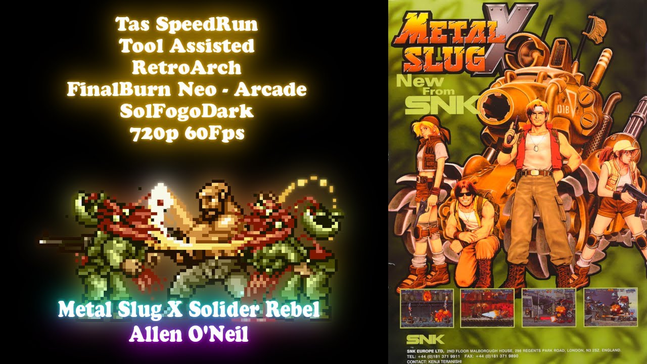 [Tas Sp][Arcade][Hardest - 8 - Metal Slug X solider rebel - Allen O'Neil] 720p60fps SFD