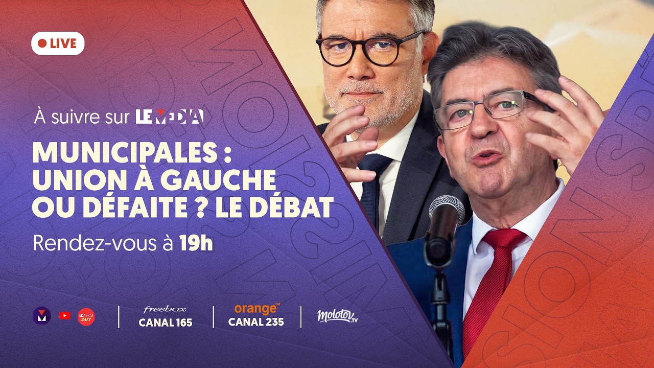 MUNICIPALES : UNION À GAUCHE OU DÉFAITE ? LE DÉBAT