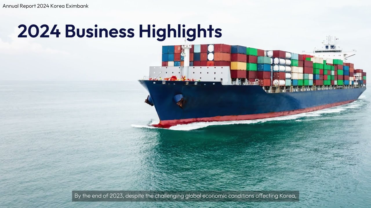 Video Summary of KEXIM Annual Report 2024