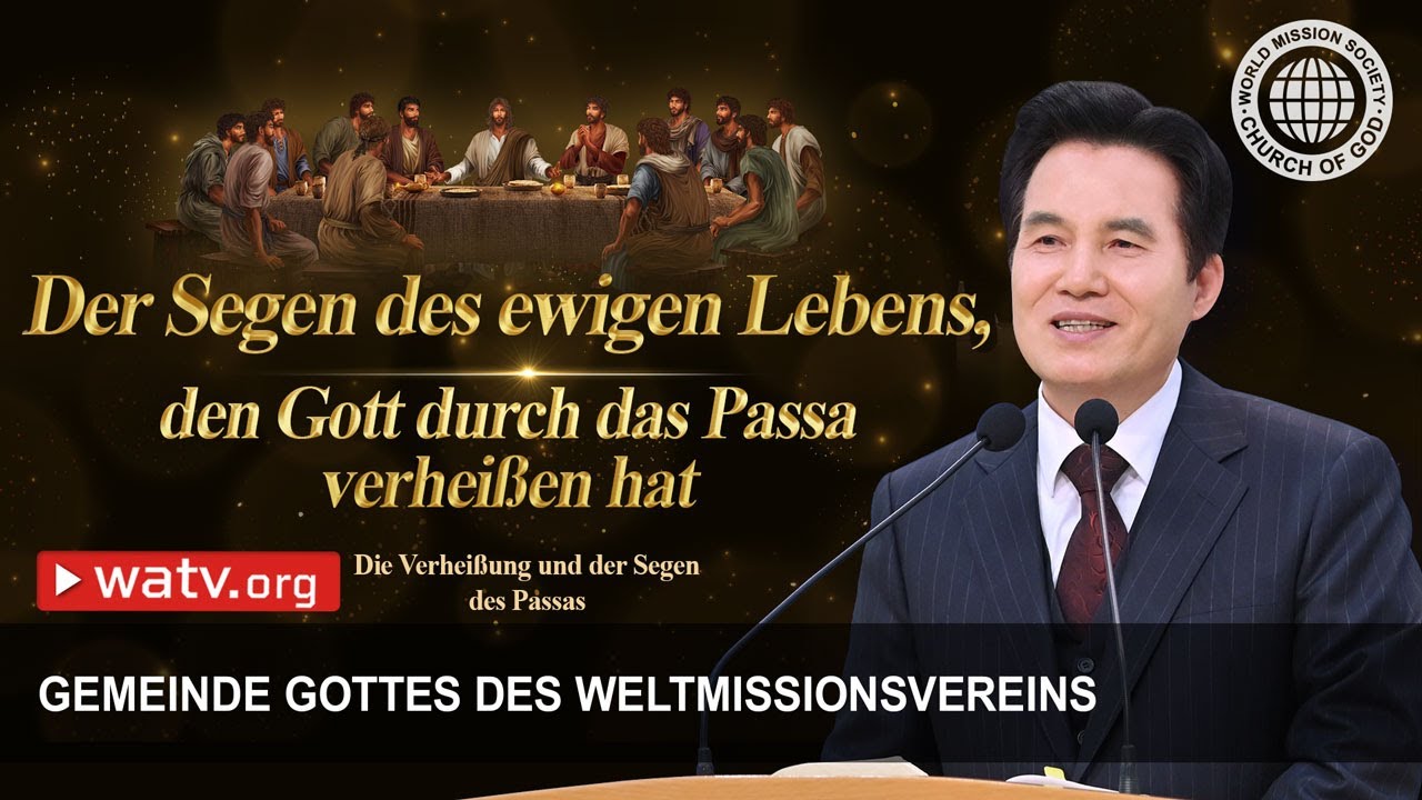 Die Verheißung und der Segen des Passas | Gemeinde Gottes