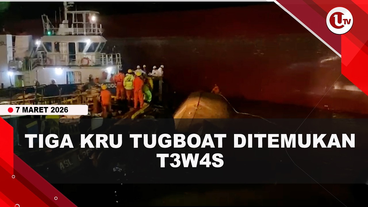 TUG BOAT TERBALIK DI BATAM, TIGA KRU T3W*S SATU ORANG DALAM PENCARIAN | U-NEWS