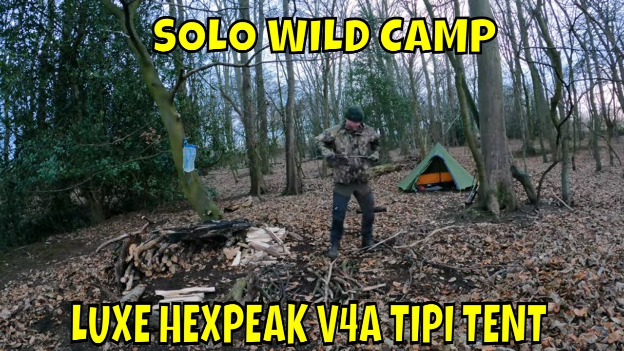 SOLO WOODLAND CAMP IN A  HEXPEAK V4A TIPI TENT