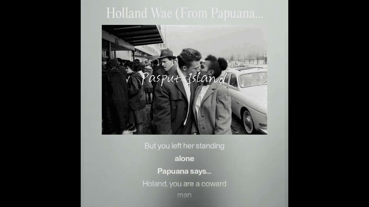 Pasput Island - Holland Wae (From Papuana)