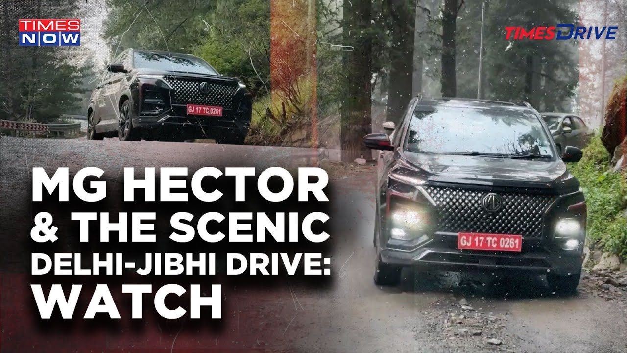 How Does MG’s All New Hector Fare On Mountain Terrain? Watch Delhi To Jibhi 3-Day Test Drive Review
