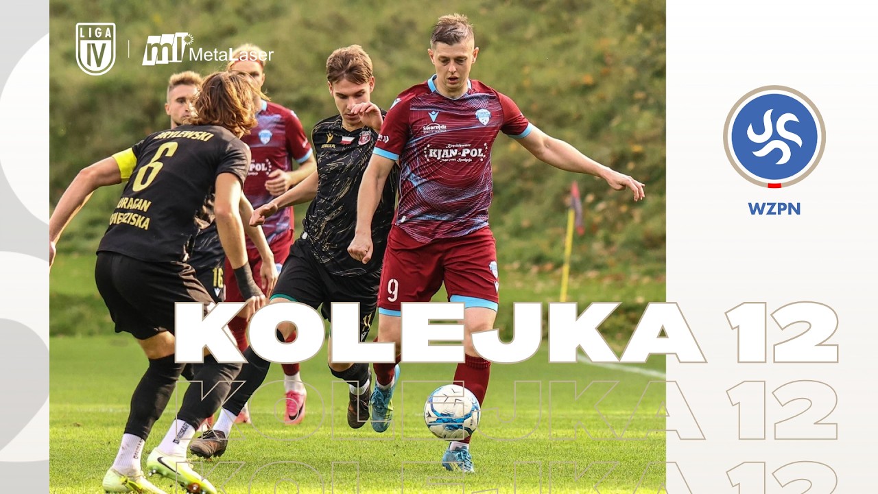 MAGAZYN METALASER IV LIGI | 12. Kolejka 2026/27