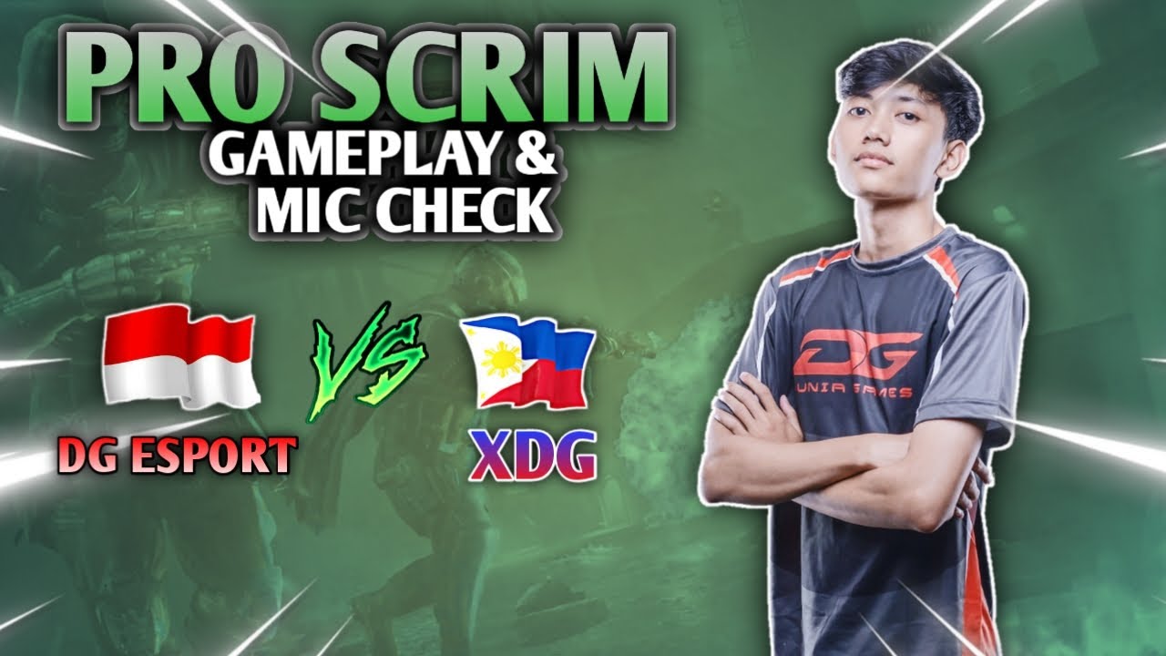 PRO SCRIM - Mic check & Gameplay DG ESPORT VS XDG | CODM INDONESIA