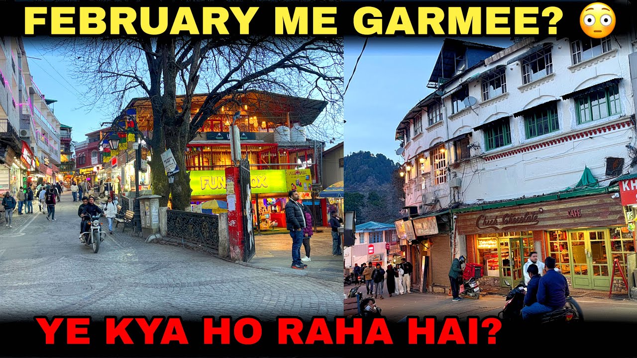 February Me Garmi? 😳 Mussoorie Aaj Ka Mausam | Mall Road Ground Reality