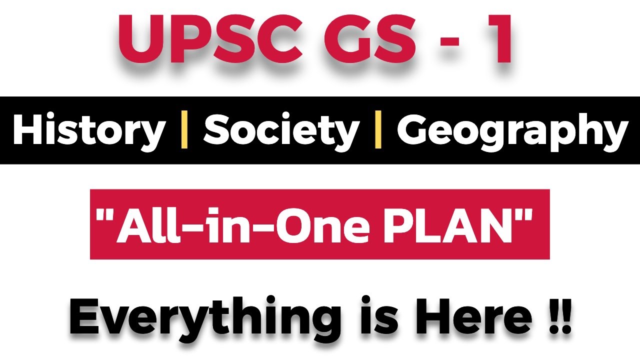 UPSC Mains GS 1 - One Stop & *Hand-Holding* Strategy with PYQs Analysis