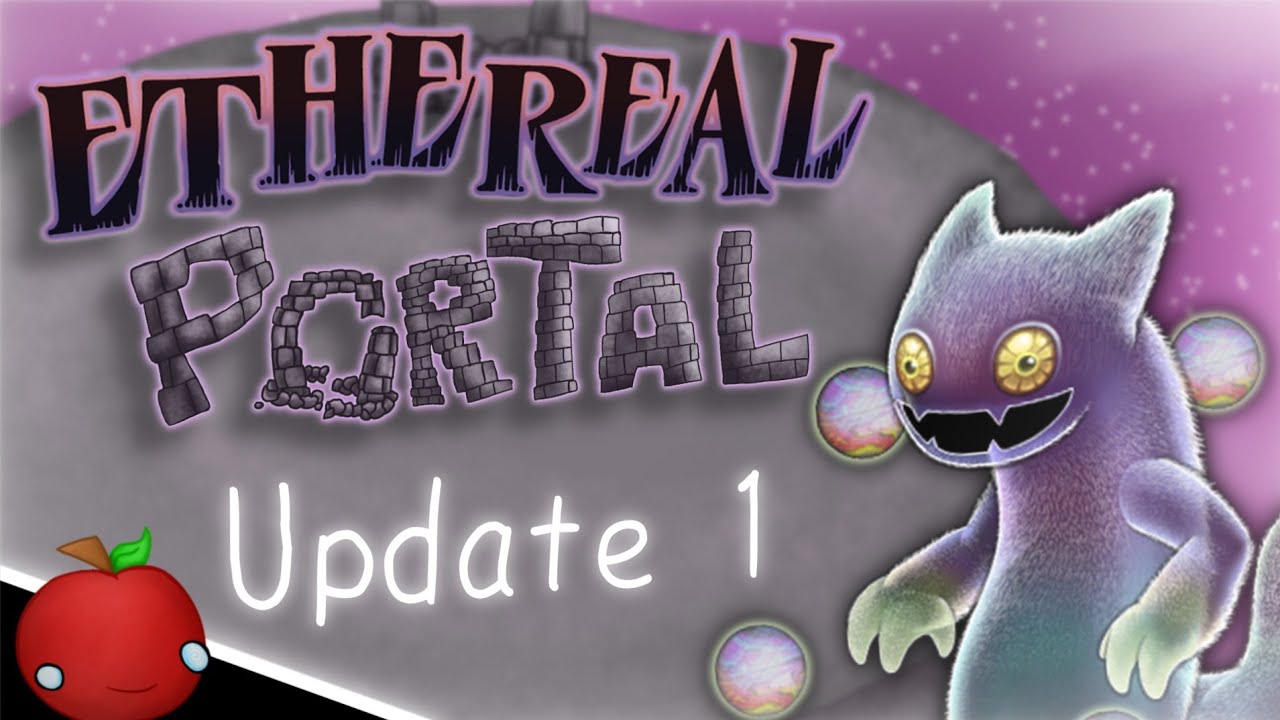 Ethereal Portal - Update 1 (Ethereal Gold island)