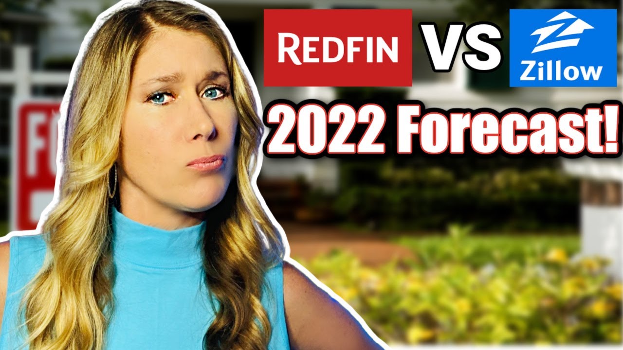 Redfin VS Zillow 2022 Housing Predictions! Who's right and who's way off!