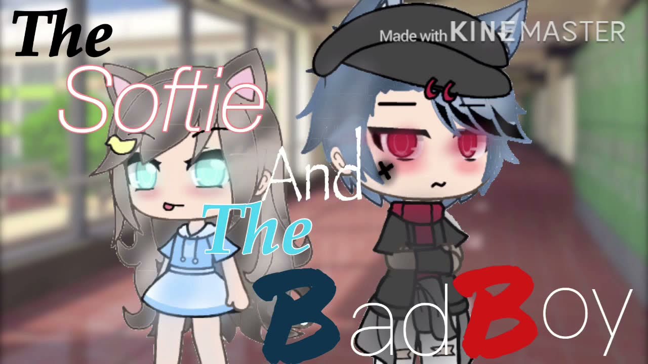 The Softie and The BadBoy | GLMM |