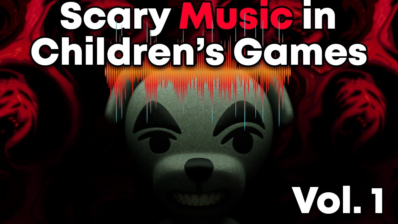 Scary Music in Children's Games Vol. 1