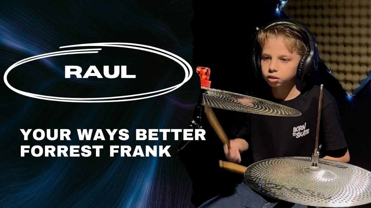 Your Ways Better - @hiforrest (Raul)