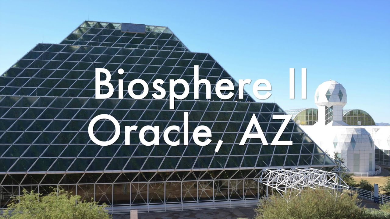 Biosphere II