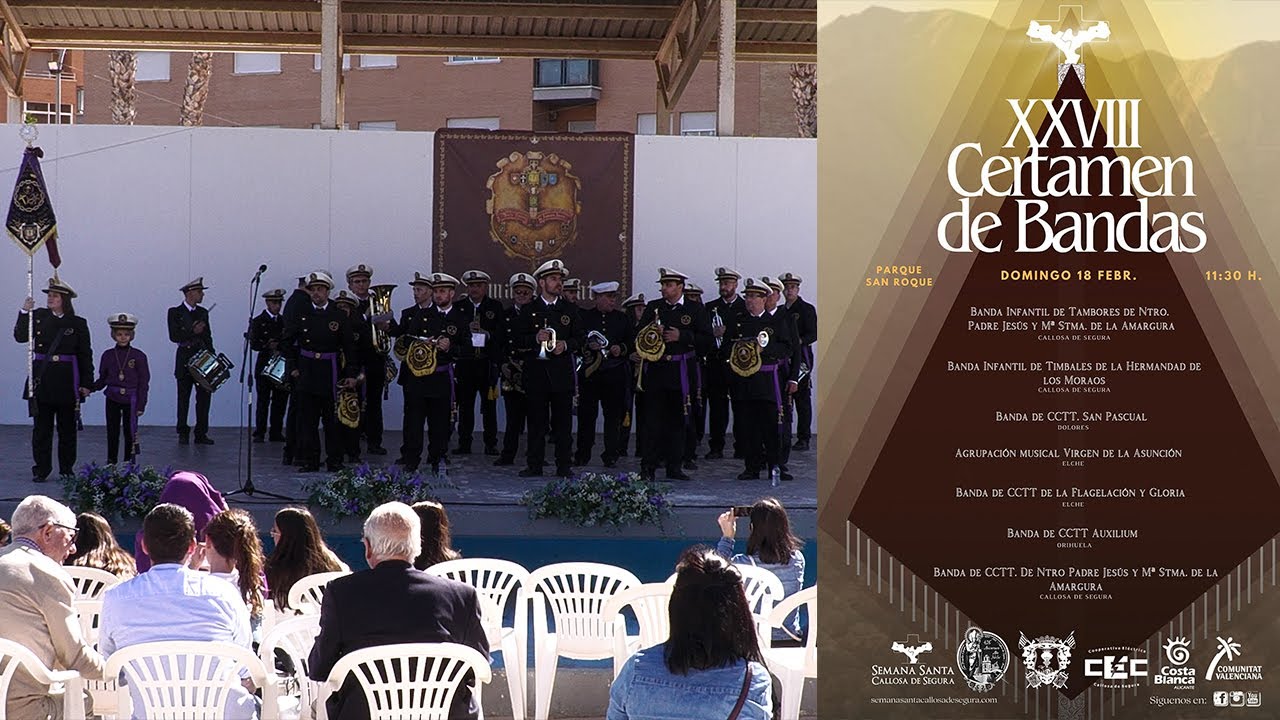 XXVIII CERTAMEN DE BANDAS DE CALLOSA DE SEGURA- BANDA DE NTRO PADRE JESÚS DE CALLOSA DE SEGURA