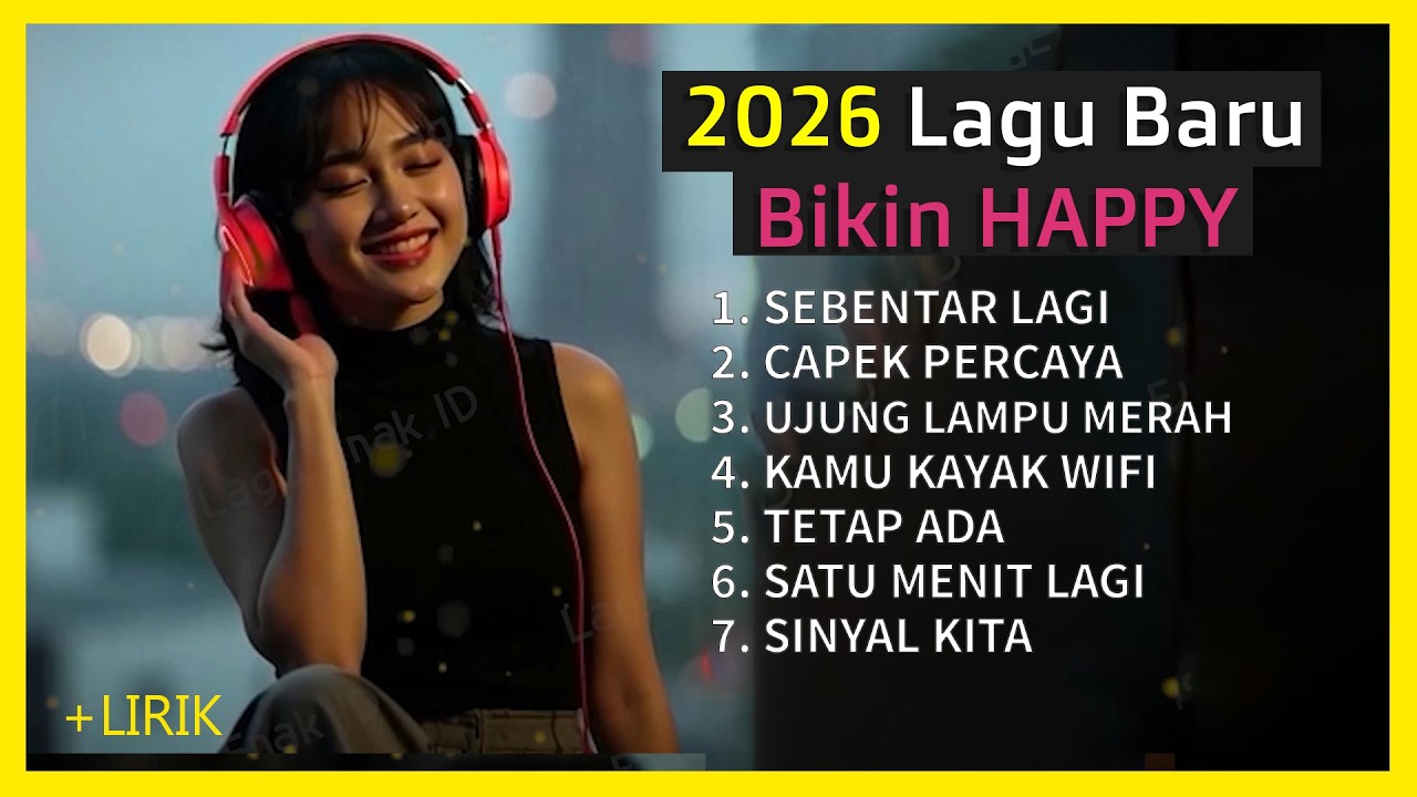 16 LAGU BARU 2026 😤 Pop Idonesia Semangat Pagi Siang Malam 💥 TikTok Spotify Viral