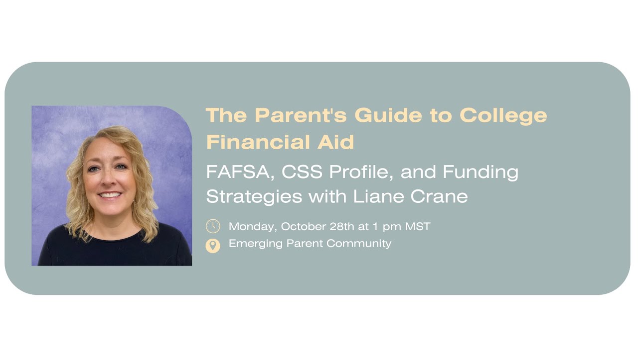 The Parent's Guide to College Financial Aid: FAFSA, CSS Profile, and Funding Strategies